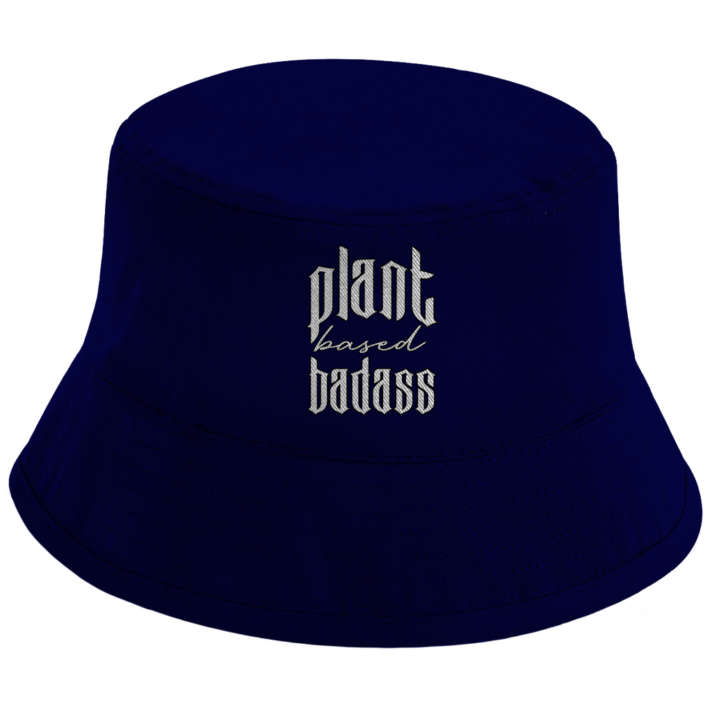 PLANT BASED BADASS | BIO BUCKET HAT