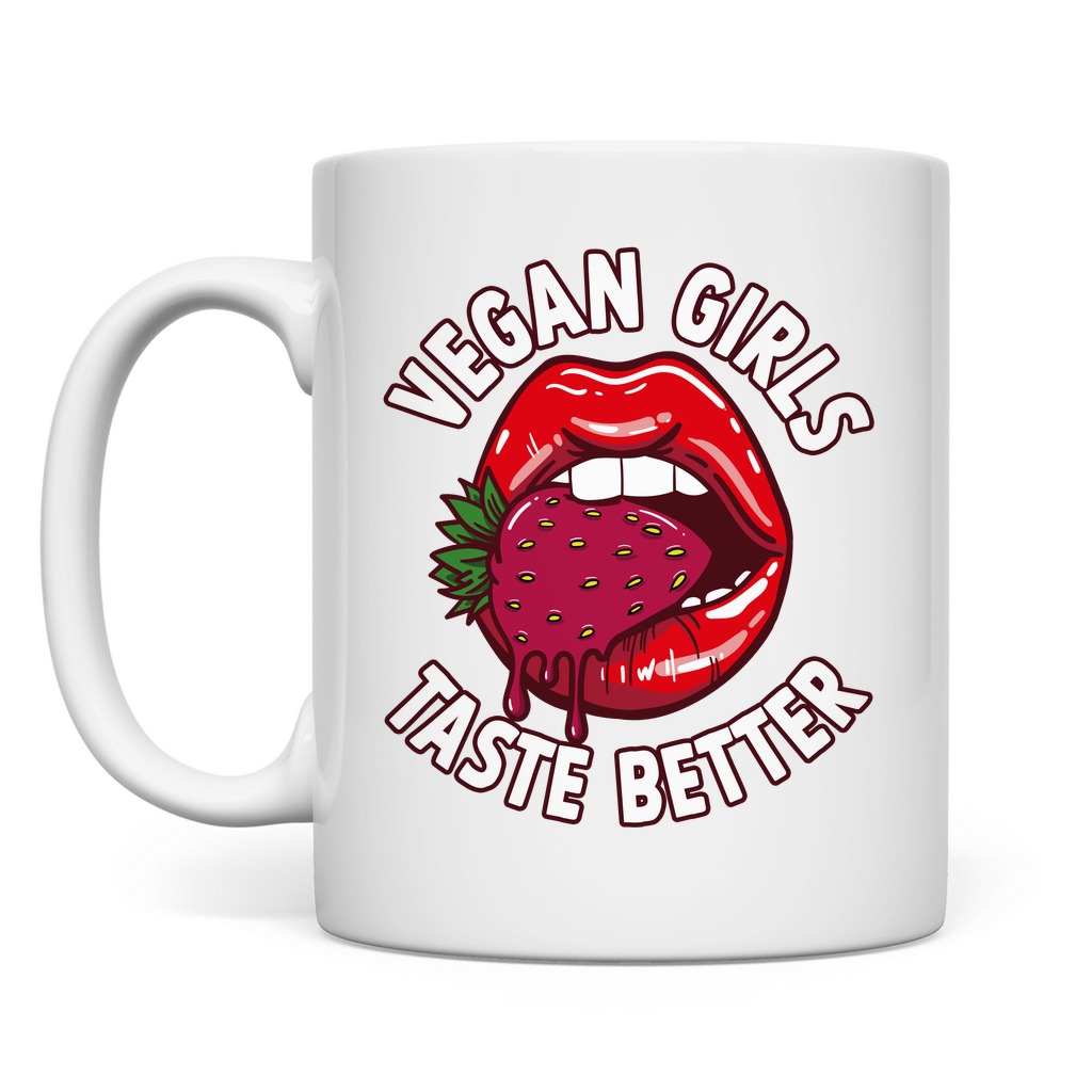 VEGAN GIRLS TASTE BETTER | TASSE