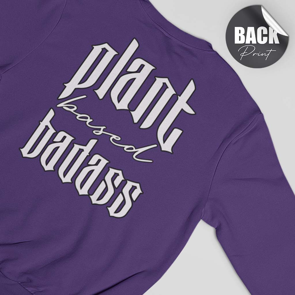 PLANT BASED BADASS | HERREN PREMIUM BIO SWEATSHIRT | BACK PRINT