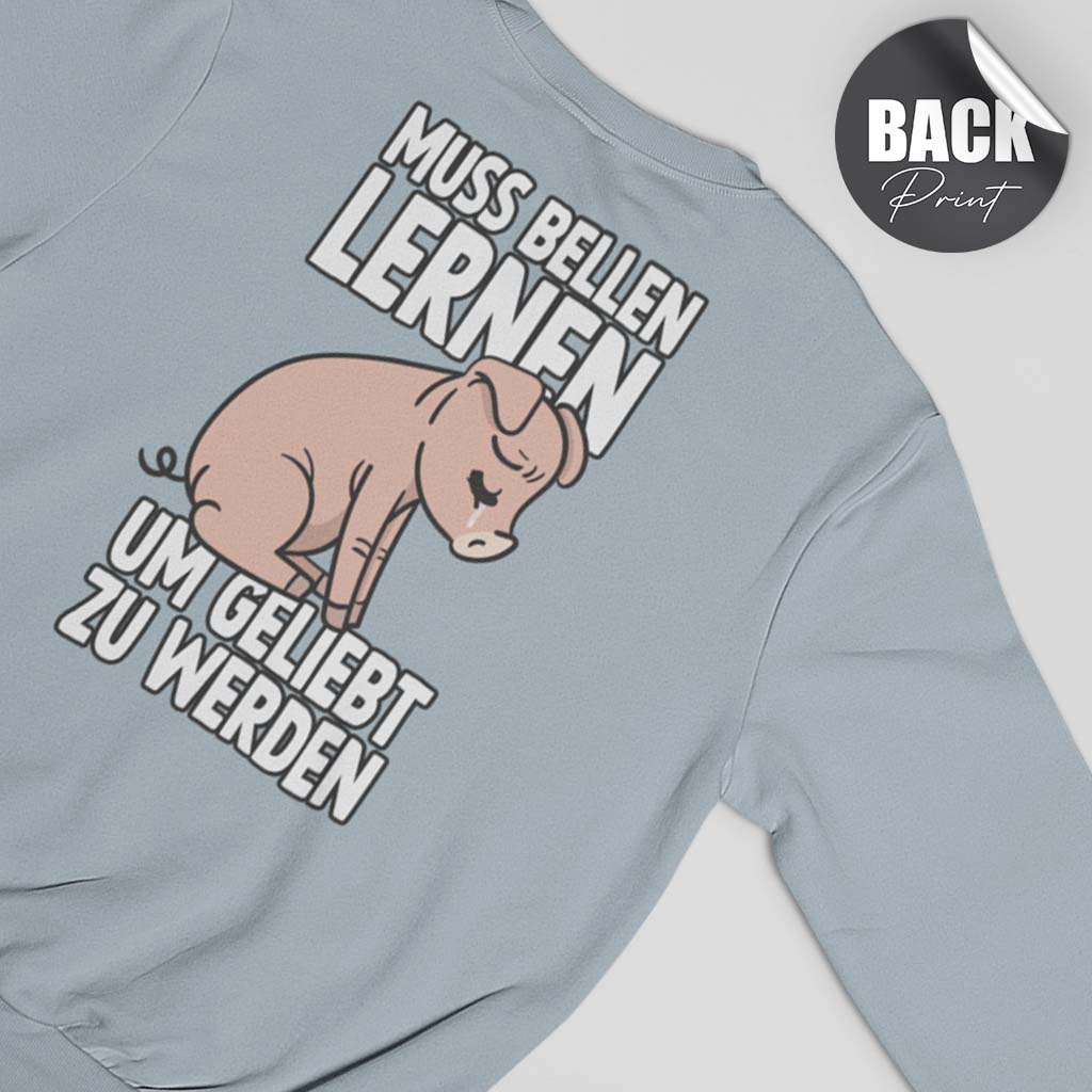 MUSS BELLEN LERNEN | HERREN PREMIUM BIO SWEATSHIRT | BACK PRINT