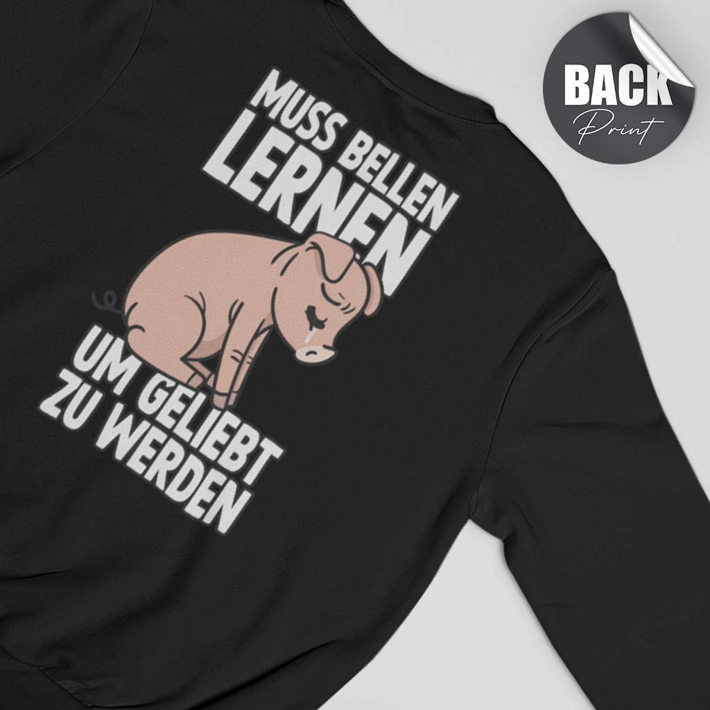 MUSS BELLEN LERNEN | HERREN PREMIUM BIO SWEATSHIRT | BACK PRINT