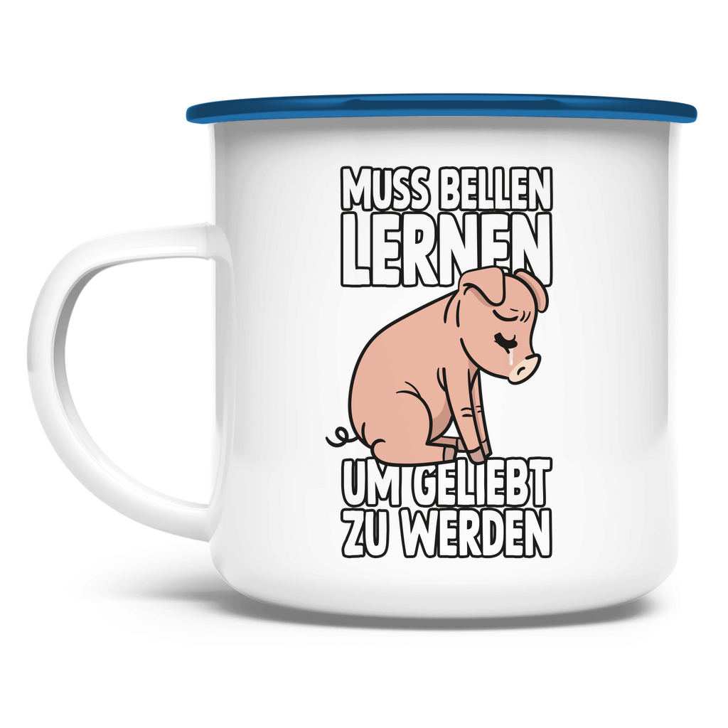 MUSS BELLEN LERNEN | EMAILLE TASSE