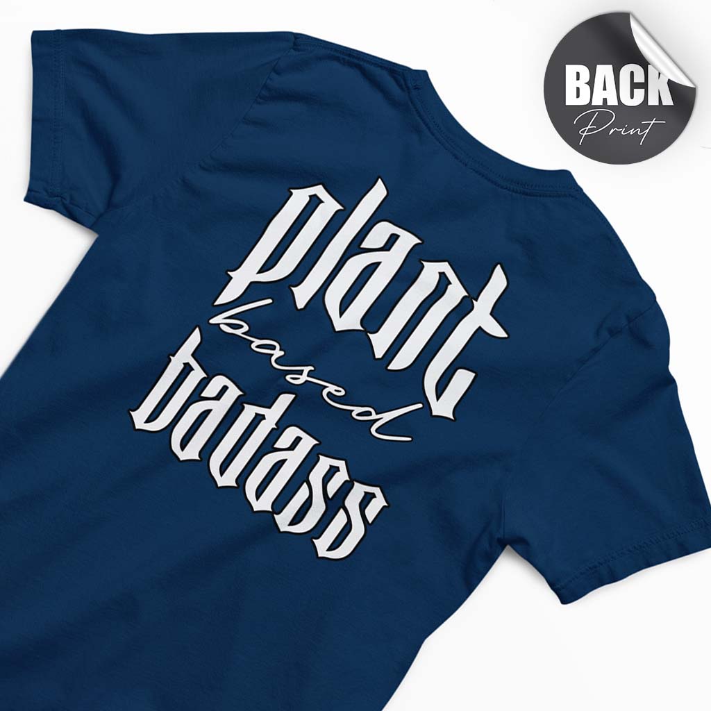 PLANT BASED BADASS | HERREN PREMIUM BIO SHIRT | BACK PRINT