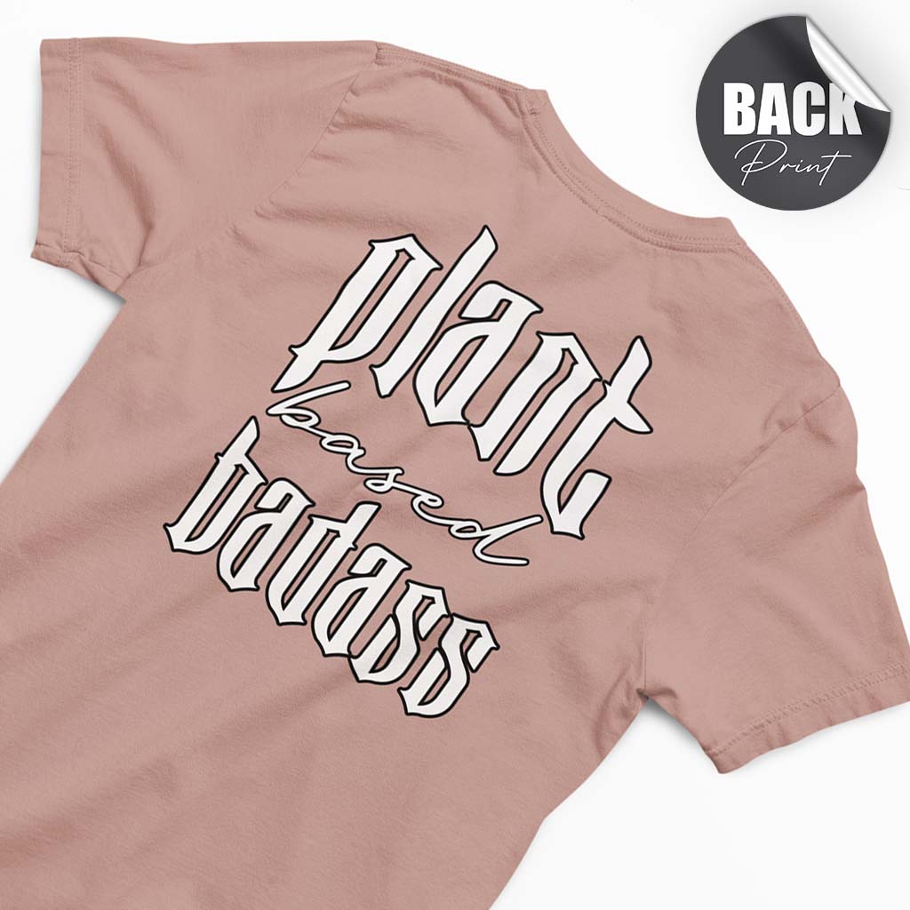 PLANT BASED BADASS | HERREN PREMIUM BIO SHIRT | BACK PRINT
