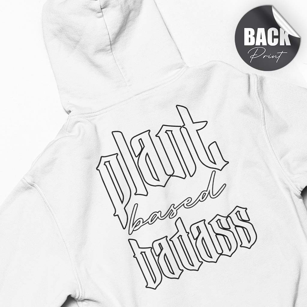 PLANT BASED BADASS | HERREN PREMIUM BIO HOODIE | BACK PRINT