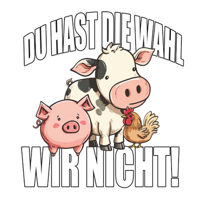 DU HAST DIE WAHL | DAMEN PREMIUM BIO SHIRT
