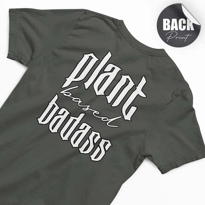PLANT BASED BADASS | HERREN PREMIUM BIO SHIRT | BACK PRINT