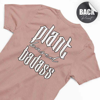 PLANT BASED BADASS | HERREN PREMIUM BIO SHIRT | BACK PRINT