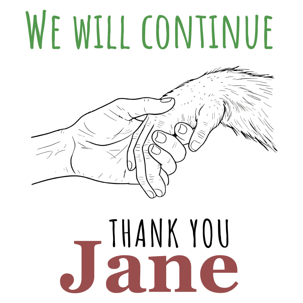 Tote Bag We will continue | Jane Goodall